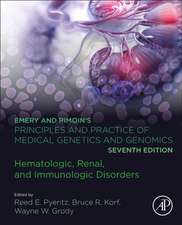 Emery and Rimoin’s Principles and Practice of Medical Genetics and Genomics: Hematologic, Renal, and Immunologic Disorders