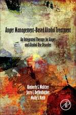 Anger Management Based Alcohol Treatment: Integrated Therapy for Anger and Alcohol Use Disorder