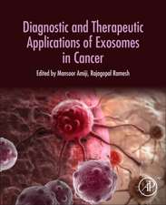 Diagnostic and Therapeutic Applications of Exosomes in Cancer