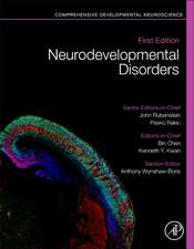 Neurodevelopmental Disorders: Comprehensive Developmental Neuroscience