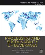 Processing and Sustainability of Beverages: Volume 2: The Science of Beverages