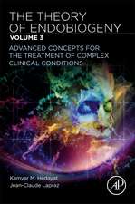 The Theory of Endobiogeny: Volume 3: Advanced Concepts for the Treatment of Complex Clinical Conditions