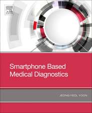 Smartphone Based Medical Diagnostics