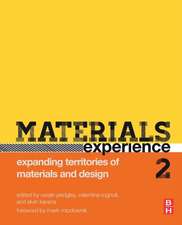 Materials Experience 2: Expanding Territories of Materials and Design