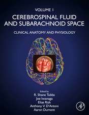 Cerebrospinal Fluid and Subarachnoid Space: Volume 1: Clinical Anatomy and Physiology