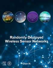 Randomly Deployed Wireless Sensor Networks