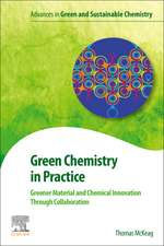 Green Chemistry in Practice: Greener Material and Chemical Innovation through Collaboration