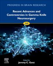 Recent Advances and Controversies in Gamma Knife Neurosurgery