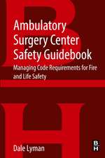 Ambulatory Surgery Center Safety Guidebook