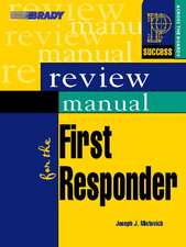 Review Manual for the First Responder