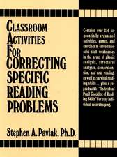 Classroom Activities For Correcting Specific Readi Reading Problems