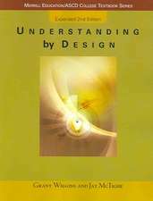 Understanding by Design: Expanded Second Edition