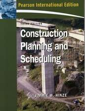 Construction Planning and Scheduling: International Edition