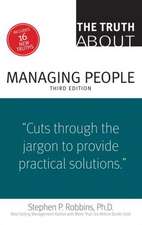 The Truth about Managing People