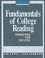 Fundamentals of College Reading: Strategies for Success