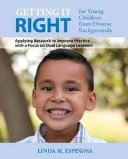 Getting It Right for Young Children from Diverse Backgrounds: Applying Research to Improve Practice with a Focus on Dual Language Learners, Enhanced P