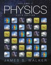 Walker, J: Physics, Volume 1