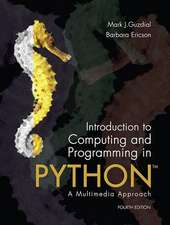 Introduction to Computing and Programming in Python [With Access Code]