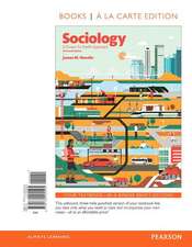 Sociology: A Down to Earth Approach, Books a la Carte Edition