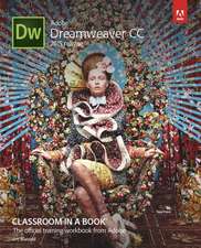 Adobe Dreamweaver CC Classroom in a Book: Graphs & Models, Books a la Carte Edition