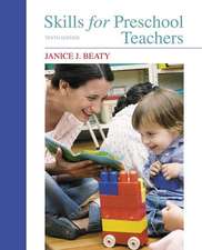 Skills for Preschool Teachers, with Enhanced Pearson Etext -- Access Card Package