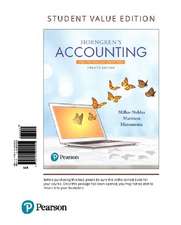 Horngren's Accounting, the Financial Chapters, Student Value Edition Plus Myaccountinglab with Pearson Etext -- Access Card Package