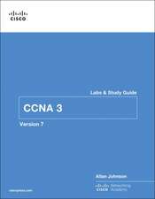 Enterprise Networking, Security, and Automation Labs and Study Guide (Ccnav7)