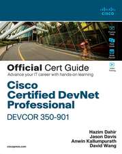 Cisco Certified DevNet Professional DEVCOR 350-901 Official Cert Guide