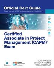 Certified Associate in Project Management (Capm)(R) Exam Official Cert Guide