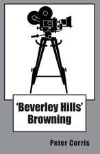 Beverly Hills Browning: More Than 150 Selns from Gldn Age Gk Drama Age Shakesp Restoration