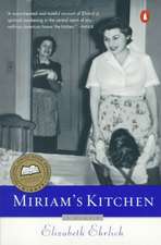 Miriam's Kitchen: A Memoir