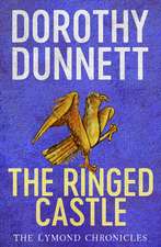 Dunnett, D: Ringed Castle