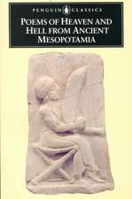 Poems of Heaven and Hell from Ancient Mesopotamia