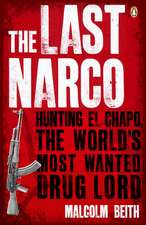 Beith, M: Last Narco
