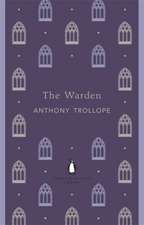 Trollope, A: Warden