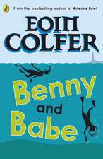 Colfer, E: Benny and Babe
