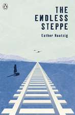 Hautzig, E: Endless Steppe