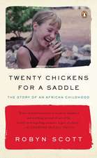 Twenty Chickens for a Saddle: The Story of an African Childhood