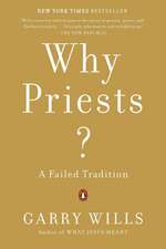 Why Priests?