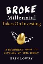 Broke Millennial Takes on Investing