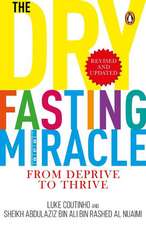 Dry Fasting Miracle