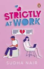 Strictly at Work