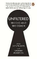 Unfiltered: The CEO and the Coach