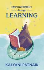 Empowerment Through Learning