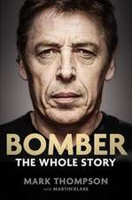 Bomber: The Whole Story