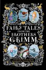 Fairy Tales from the Brothers Grimm. Gift Edition