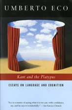 Kant And The Platypus: Essays on Language and Cognition