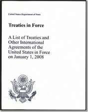 Treaties in Force 2008