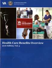 Health Care Benefits Overview 2016 Volume 3