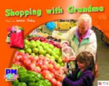 Shopping with Grandma PM Photo Stories Blue Levels 9,10,11